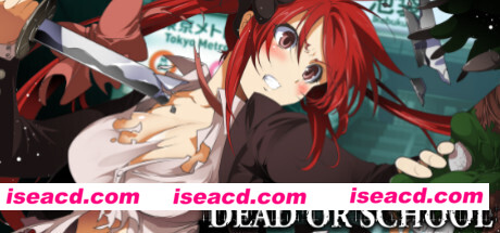 校园默示录/DEAD OR SCHOOL