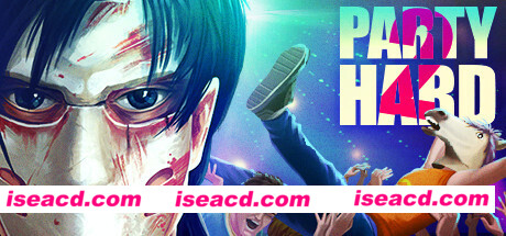 疯狂派对2/Party Hard 2（v1.1.004.r）