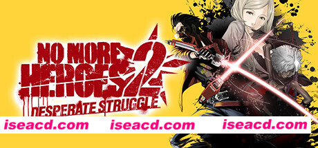 英雄不再2：垂死挣扎/No More Heroes 2: Desperate Struggle