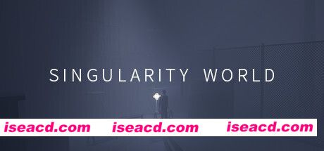 奇点世界/SINGULARITY WORLD