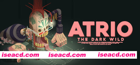 阿特里奥：黑暗荒野/Atrio: The Dark Wild（v0.7.3）