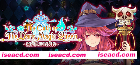 黑魔法女王的契约/The Oath of The Dark Magic Queen（Build.7612984+DLC）