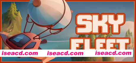 天空舰队/Sky Fleet