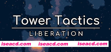 塔台战术：解放/Tower Tactics: Liberation   v1.3.3