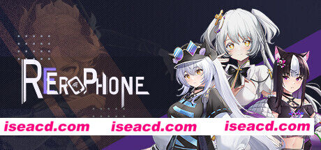 电话时代:亚人新世界-欧洛尼亚之音/RErophone（V1.1.236-恶堕线重磅来袭+全DLC）