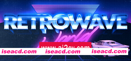 逆波世界/Retrowave World