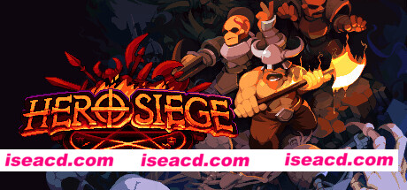 【割草RPG/中文/肉鸽】《英雄围城（Hero Siege）》V6.3.0 官方中文硬盘版【3G】