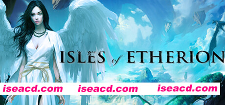 埃瑟里安群岛 浮岛风云（Build.11484417-幻灭公主）