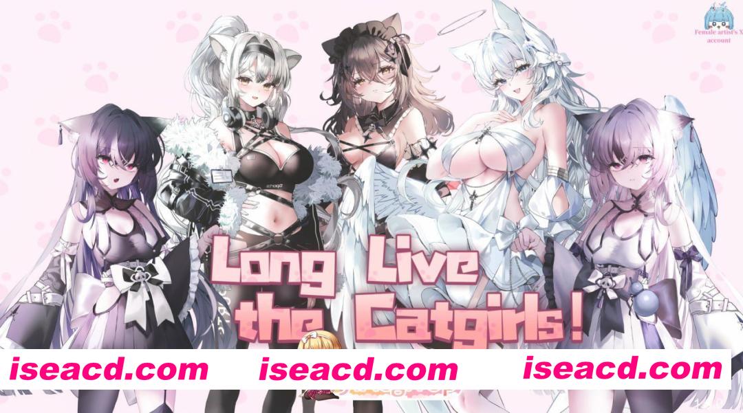 [SLG]  [微云/FM]猫娘万岁/Long Live the Catgirls！/官中+无码+动态 pc [7.13G]